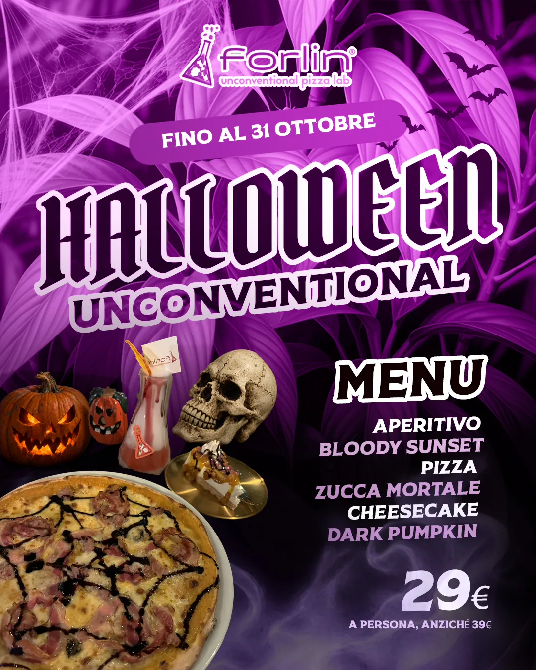 Menu Halloween Unconventional 2026 di Pizzeria Forlin: aperitivo Bloody Sunset, pizza Zucca Mortale e cheesecake Dark Pumpkin a 29€ a persona, fino al 31 ottobre